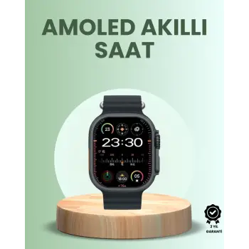 Ultra Akıllı Saat AMOLED Display 15 Gün Dayanıklı Batarya