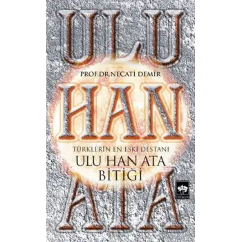 Ulu Han Ata Bitiği