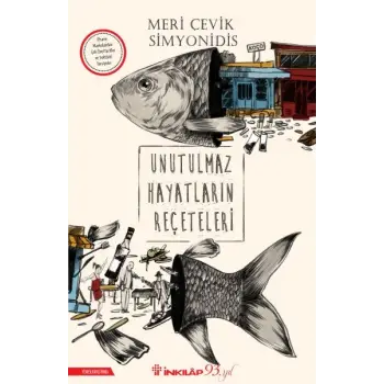 Unutulmaz Hayatların Reçeteleri