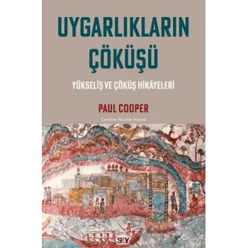 Uygarlıkların Çöküşü