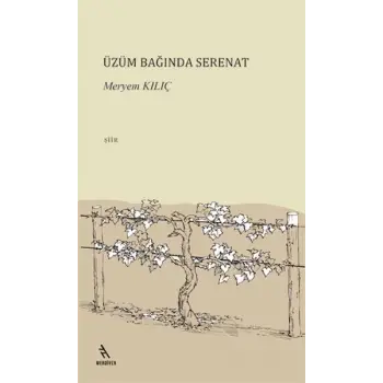 Üzüm Bağında Serenat