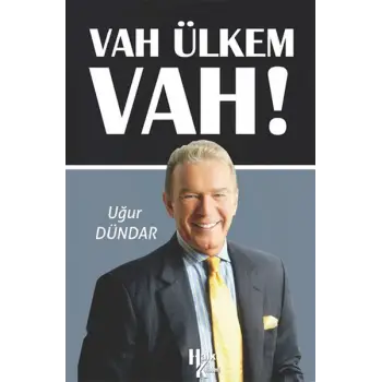 Vah Ülkem Vah!