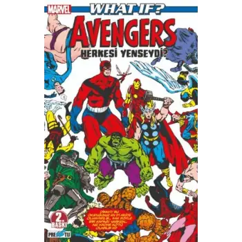 What If? Avengers Herkesi Yenseydi?