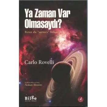 Ya Zaman Var Olmasaydı?