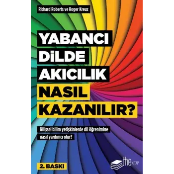 Yabancı Dilde Akıcılık Nasıl Kazanılır?