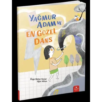 Yağmur Adam ve En Güzel Dans