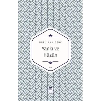 Yankı ve Hüzün