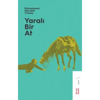 Yaralı Bir At