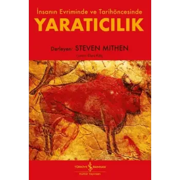 Yaratıcılık - İnsanın Evriminde ve Tarihöncesinde
