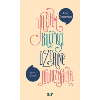 Yaşam Bilgeliği Üzerine Aforizmalar