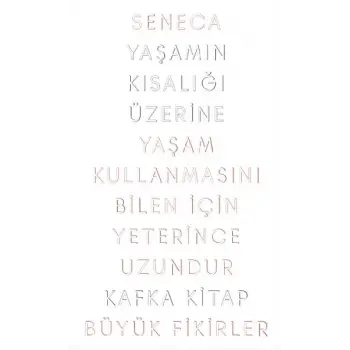 Yaşamın Kısalığı Üzerine