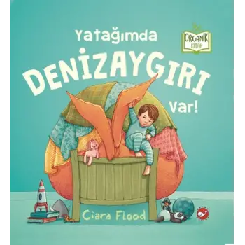 Yatağımda Denizaygırı Var!