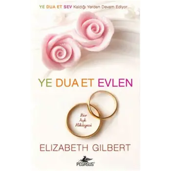 Ye Dua Et Evlen Bir Aşk Hikayesi (Cep Boy)