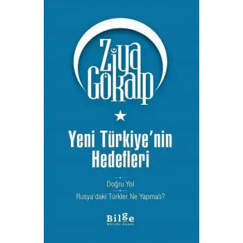 Yeni Türkiyenin Hedefleri