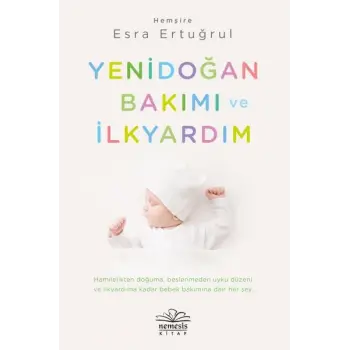Yenidoğan Bakımı ve İlkyardım