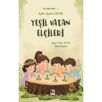 Yeşil Vatan Elçileri