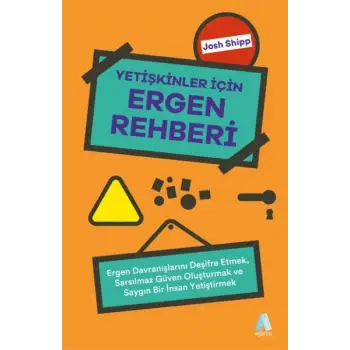 Yetişkinler İçin Ergen Rehberi