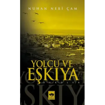 Yolcu ve Eşkıya
