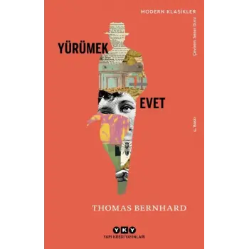 Yürümek - Evet - Modern Klasikler