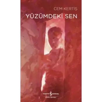 Yüzümdeki Sen