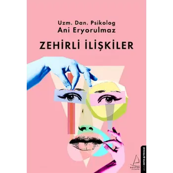 Zehirli İlişkiler