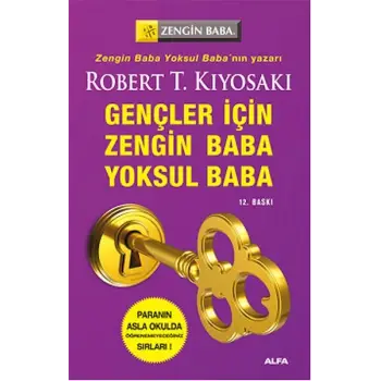 Zengin Baba Yoksul Baba Gençler İçin