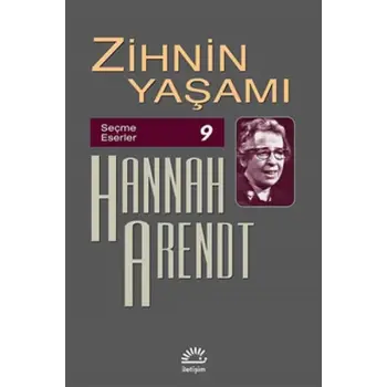 Zihnin Yaşamı - Seçme Eserler 9
