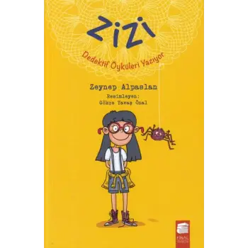 Zizi Dedektif Öyküleri Yazıyor