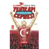 15 Temmuz Yenikapı Cephesi Bir Millet Tek Yürek