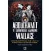 Abdülhamit ve Sarayındaki Amerikalı
