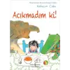 Acıkmadım Ki!