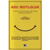 Adı:Mutluluk