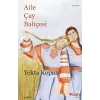 Aile Çay Bahçesi