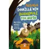 Akbaba Dobrillanın İnanılmaz Yolculuğu