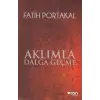 Aklımla Dalga Geçme