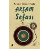 Akşam Sefası - Duygu Perdemin Durağı