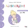 Alışıyorum - Bebeğimle Okuyorum 3-6 Ay