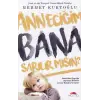 Anneciğim Bana Sarılırmısın