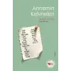 Annemin Kelimeleri