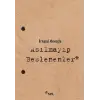 Asılmayıp Beslenenler