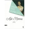 Aşk-ı Memnu (Günümüz Türkçesiyle)