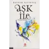 Aşk İle