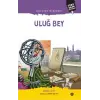 Astronom Hükümdar Uluğ Bey