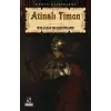 Atinalı Timon / Tiyatro Serisi