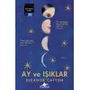 Ay ve Işıklar