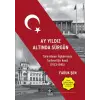 Ay Yıldız Altında Sürgün