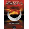 Ayasofya - Cennete Açılan Kapı