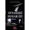 Aynadaki Dudak İzi