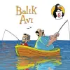Balık Avı - Sabır Değerler Eğitimi Öyküleri - 8