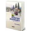 Basradan Balkanlara Gezi Günlükleri